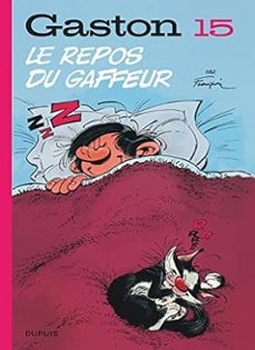 gaston. vol. 15. le repos du gaffeur-andre franquin-9791034730858