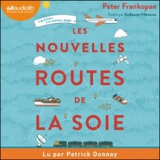 les nouvelles routes de la soie (audiolibro)-peter frankopan-9791035406158