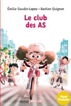 le club des as-emilie goudin lopez-9791036312458