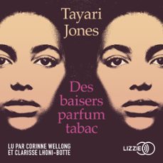 des baisers parfum tabac (audiolibro)-tayari jones-9791036616358