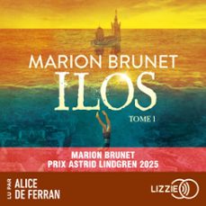 ilos - tome 01 - prix astrid lindgren 2025 (audiolibro)-marion brunet-9791036643958