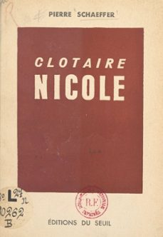 clotaire nicole (ebook)-pierre schaeffer-9791036906558