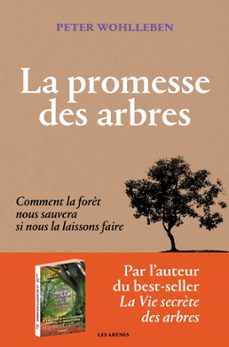 la promesse des arbres - comment la foret nous sauvera si nous la laissons faire (ebook)-peter wohlleben-9791037507358