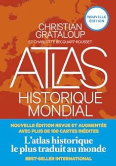 atlas historique mondial-christian grataloup-9791037509758