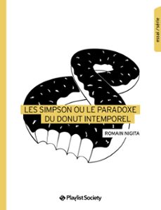 les simpson ou le paradoxe du donut intemporel (ebook)-romain nigita-9791096098958