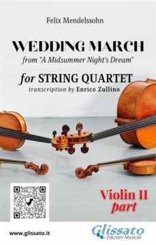 violin ii part of "wedding march" by mendelssohn for string quartet (ebook)-9791220856058