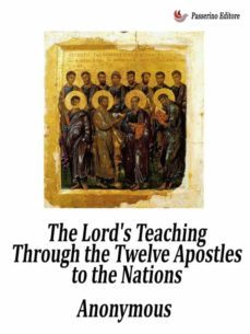 the lord's teaching through the twelve apostles to the nations (the didache) (ebook)-9791221338058