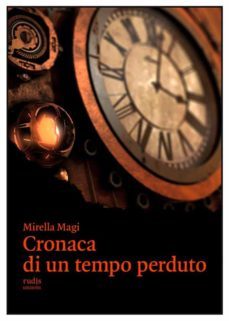 cronaca di un tempo perduto (ebook)-9791221341058