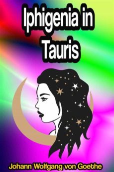 iphigenia in tauris (ebook)-johann wolfgang von goethe-9791221352658