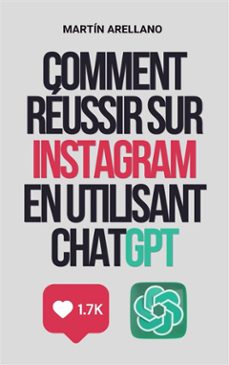 comment reussir sur instagram en utilisant chatgpt (ebook)-9791223019658