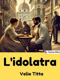 l'idolatra (ebook)-9791223048658