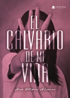 el calvario de mi vida (ebook)-9791370353858