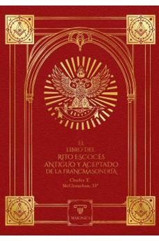 el libro del rito escoces antiguo y aceptado de la francmasonería-charles thompson mcclenachan-9791387560058