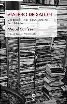 viajero de salon-miguel sanfeliu-9791387694258