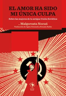 el amor ha sido mi unica culpa (ebook)-malgorzata nocun-9791387713058