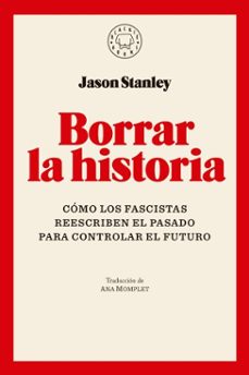 borrar la historia (ebook)-jason stanley-9791387748258