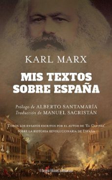 mis textos sobre españa-karl marx-javier fernandez rubio-9791387799458