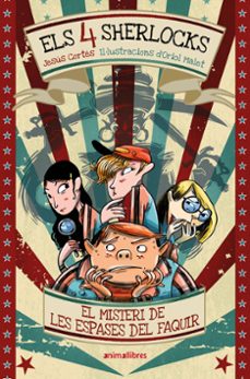 els 4 sherlocks 2. el misteri de les espases del faquir-jesus cortes-9791387847258