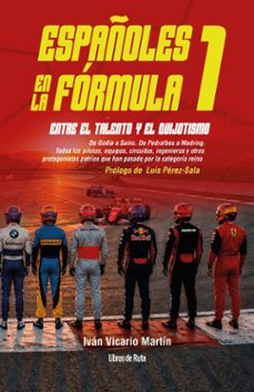 españoles en la fórmula 1 (ebook)-ivan vicario martin-9791387955533
