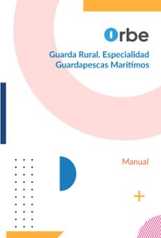 guarda rural. especialidad guardapescas maritimos - actualizado a sept. 2025-9791388000058