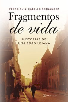 fragmentos de vida-pedro ruiz cabello fernandez-9791388037658