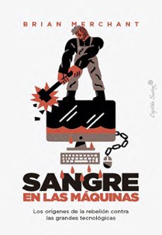 sangre en las maquinas (ebook)-brian merchant-9791399030358