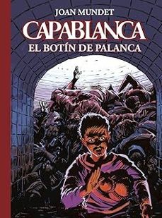 capablanca 6 el botin de palanca-joan mundet-9791399032758