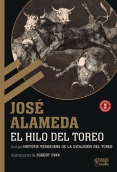 el hilo del toreo-jose alameda-9791399072358