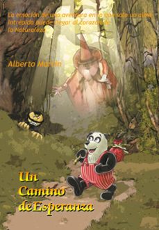 un camino de esperanza (ebook)-alberto martin-9798215849958