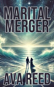 marital merger (ebook)-ava reed-9798227002358