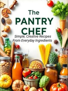the pantry chef (ebook)-ronald matheny-9798231051458