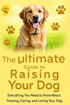 raising dogs made simple (ebook)-hicham essakhi-9798231463558