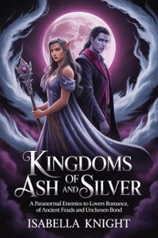 kingdoms of ash and silver (ebook)-isabella j knight-9798232561758