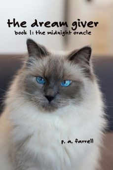 the dream giver, book 1 of the midnight oracle (ebook)-p. a. farrell-9798233143458