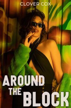 around the block (ebook)-clover cox-9798233501258