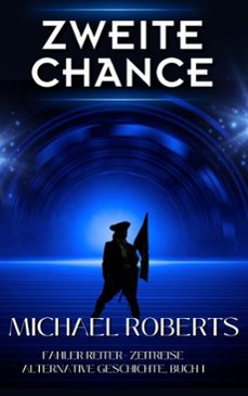 zweite chance (ebook)-michael roberts-9798233544958