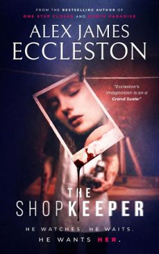 the shopkeeper (ebook)-alex james eccleston-9798233592058