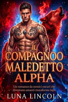 il compagno maledetto alpha (ebook)-luna lincoln-9798233627958