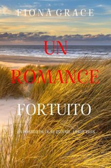 un romance fortuito (la posada de dune island - libro tres) (ebook)-fiona grace-9798341558458
