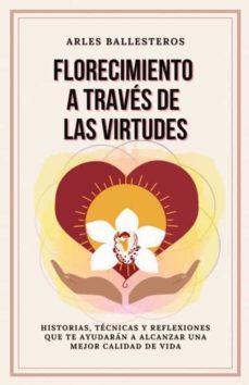 florecimiento a través de las virtudes-9798985585858