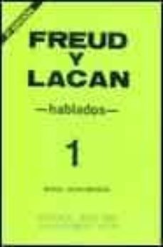freud y lacan: hablados 1 (2ª ed.)-miguel oscar menassa-9789879196052