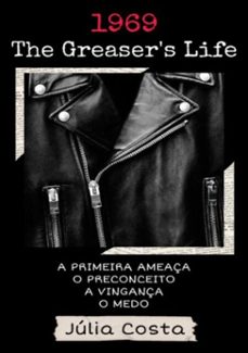 1969, the greaser's life (ebook)-júlia costa mendes-3410003290068