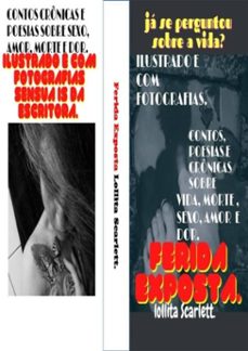 ferida exposta. (ebook)-lollita scarlett.-3410003833968