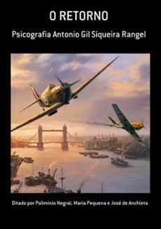 o retorno (ebook)-ditado por poliminio negral, maria pequena josé e de anchieta-3410004053068