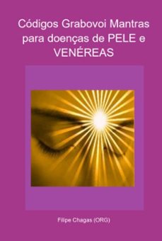 codigos grabovoi mantras para doenças de pele e venereas (ebook)-filipe chagas (org)-3410005251968