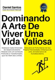 dominando a arte de viver uma vida valiosa (ebook)-daniel santos-3410005973068
