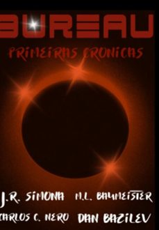 bureau (ebook)-carlos c. nero; dan bazilev; j. r. simona; m. l. baumeister.-3410006325668