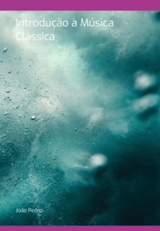 introduço a musica classica (ebook)-joão pedro-3410007032268