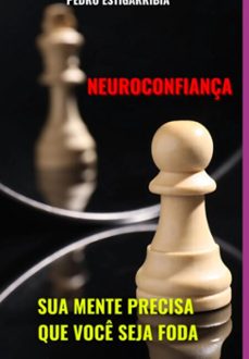 neuroconfiança (ebook)-pedro estigarribia-3410007996768