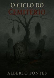 o ciclo do cemiterio (ebook)-alberto fontes-3410008540168